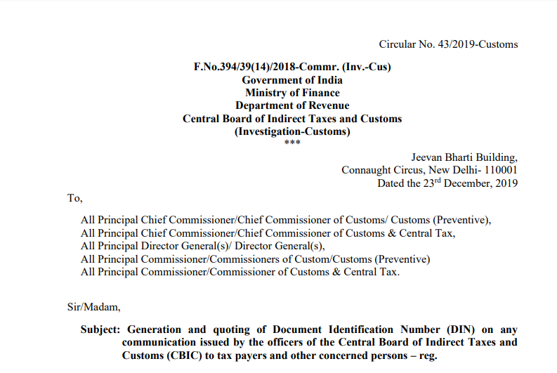 Generation and quoting of DIN on any communication issued by the officers of the CBIC