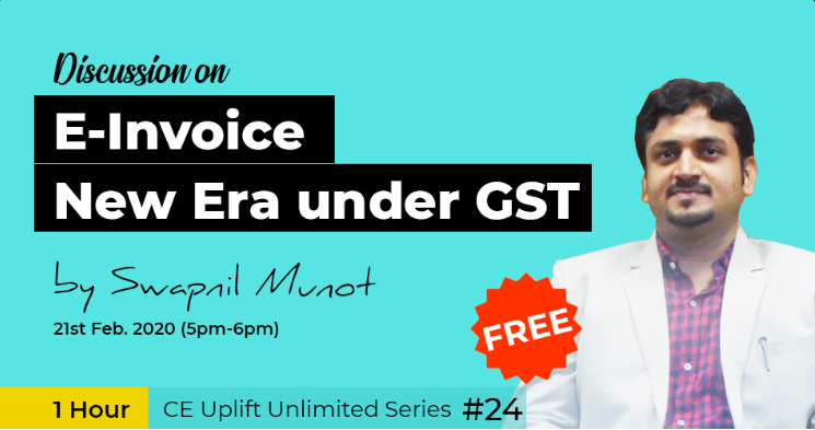  webinar on E-Invoice – New Era under GST