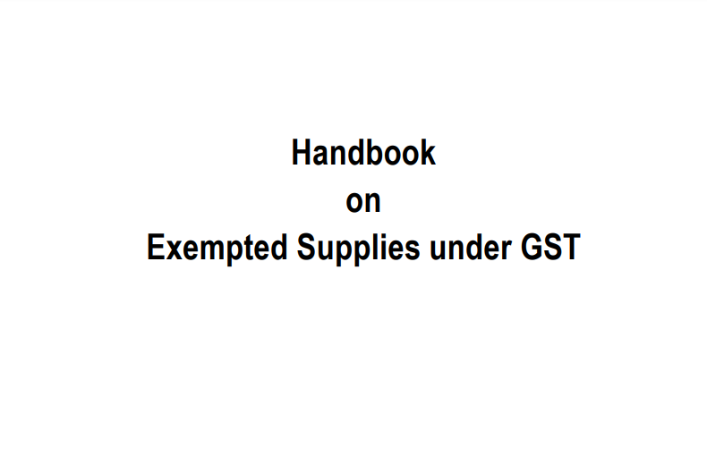 Handbook on Exempted Supplies under GST: ICAI
