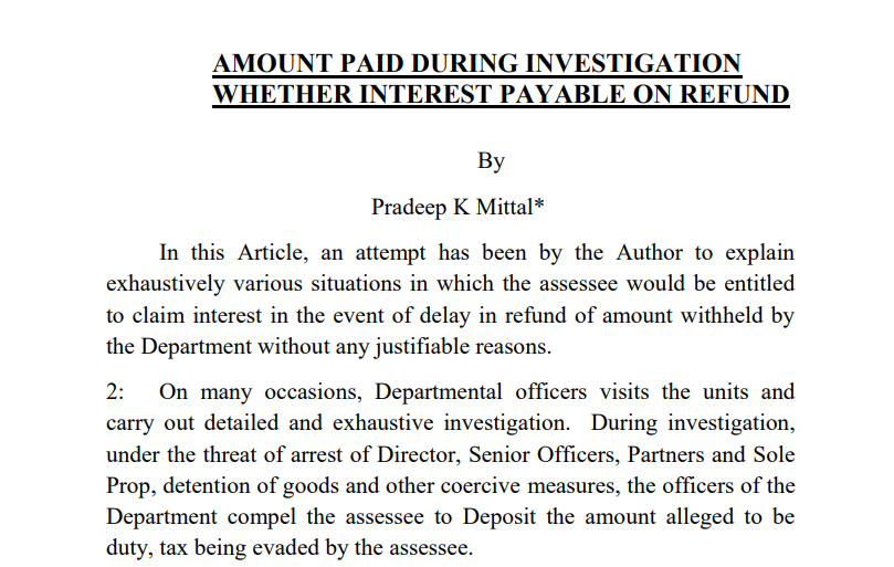 Amount Paid During Investigation Whether Interest Payable On Refund