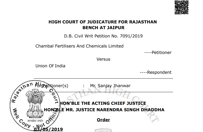 Rajasthan HC in the case of Chambal Fertilisers And Chemicals Limited Versus Union Of India