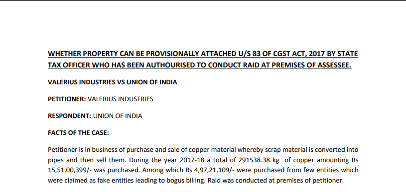 Whether Property Can be Provisionally Attached U/s 83 of CGST Act, 2017 by State Tax Officer Who Has Been Authorized To Conduct Raid at Premises of Assessee.