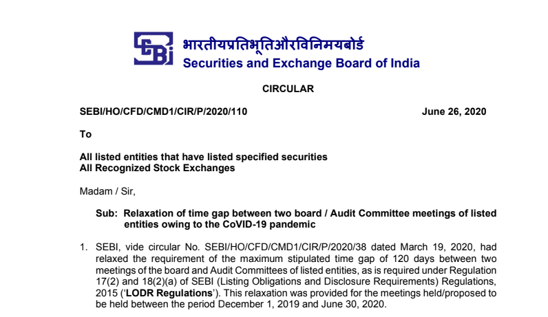 Relaxation of Time Gap Between Two Board / Audit Committee Meetings of Listed Entities Owing to the COVID-19 Pandemic