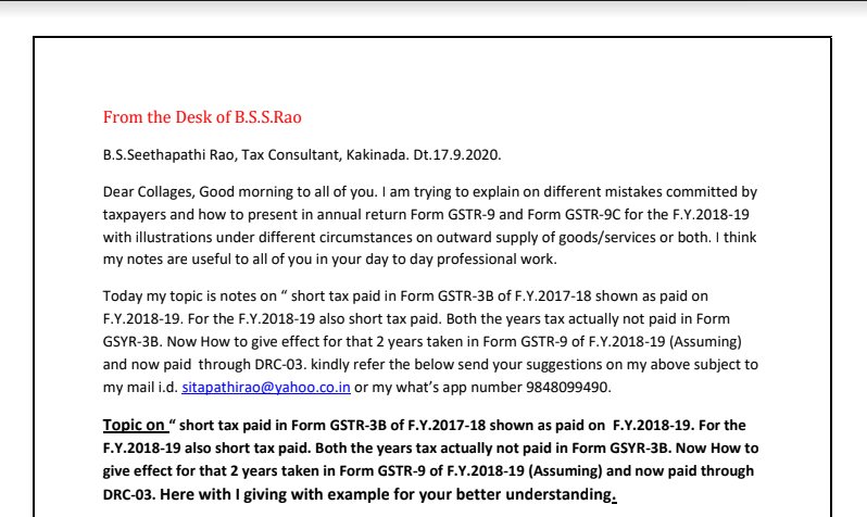 Short tax paid in Form GSTR-3B of F.Y.2017-18 shown as paid on  F.Y.2018-19. 