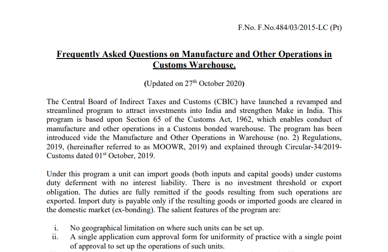 CBIC releases FAQs on Manufacture and Other Operations in Customs Warehouse.