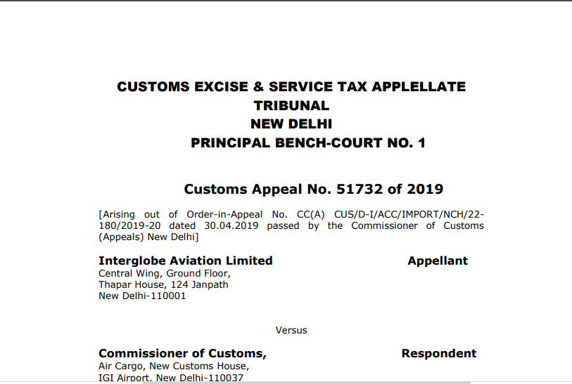 CESTAT in the case of Interglobe Aviation Limited Versus Commissioner of Customs