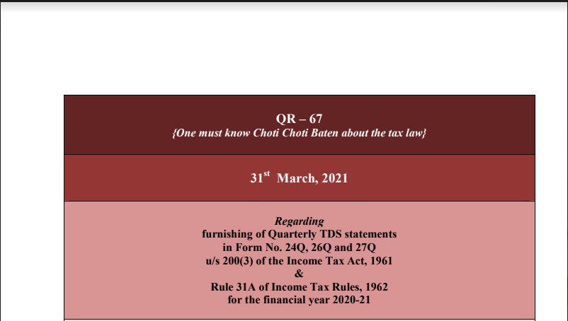 QR – 67 Furnishing of Quarterly TDS Statements