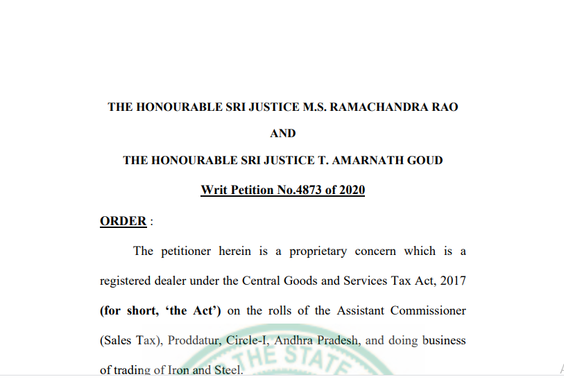 Telangana HC in the case of M/s. Sree Rama Steels Versus The Deputy State Tax Officer