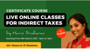 Join our Certificate Course on Indirect Tax Course for CA Final Students and Professionals by CA Harini Sridharan.