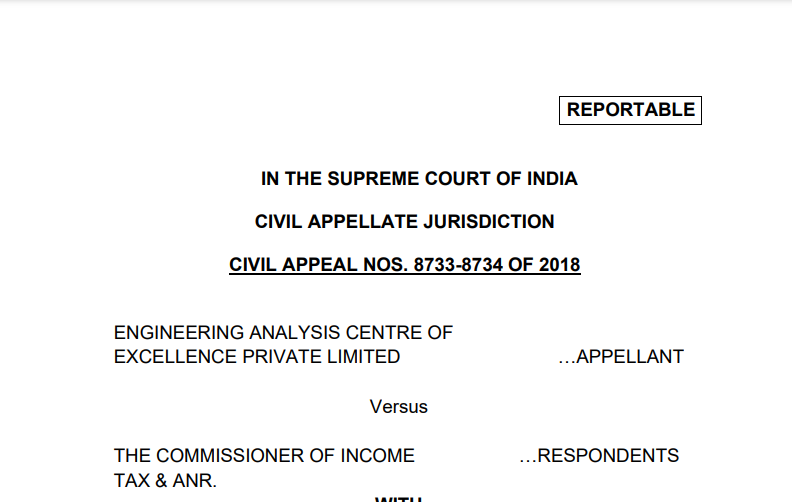 Supreme Court in the case of Excellence Private Limited Versus The Commissioner of Income Tax