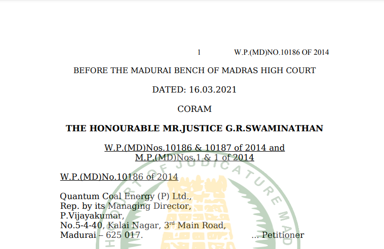 Madras HC in the case of Quantum Coal Energy (P) Ltd