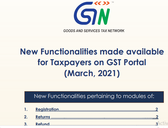 New Functionalities made available for Taxpayers on GST Portal (March, 2021)