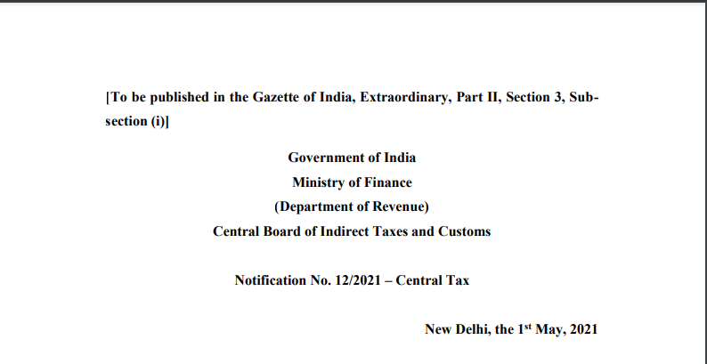 Notification No. 12/2021 – Central Tax