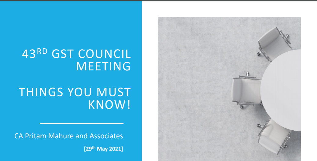 43rd GST Council Meeting Things You Must Know!