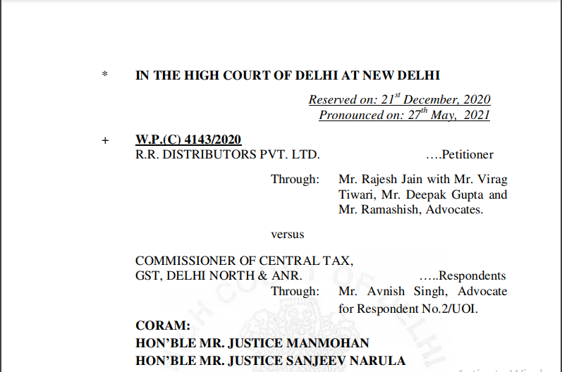 Delhi HC Order in the case of R.R. Distributors Pvt. Ltd. Versus Commissioner Of Central Tax