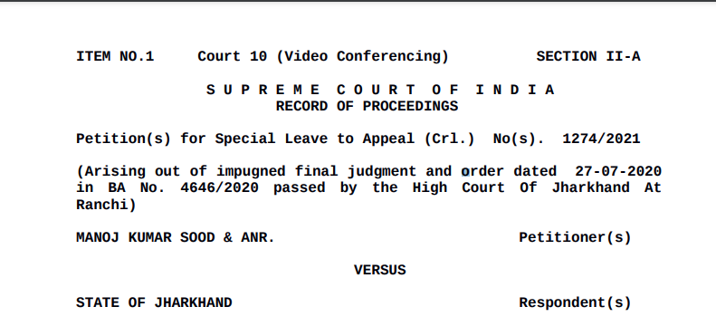 Supreme Court Order in the case of Manoj Kumar Sood Versus State of Jharkhand