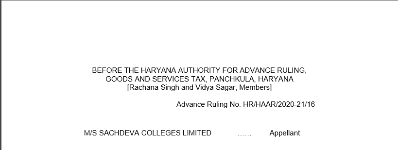Haryana AAR Order In the Case of M/s Sachdeva Colleges Limited.