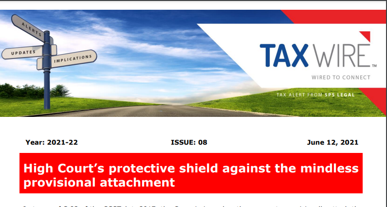 High Court’s protective shield against the mindless provisional attachment.