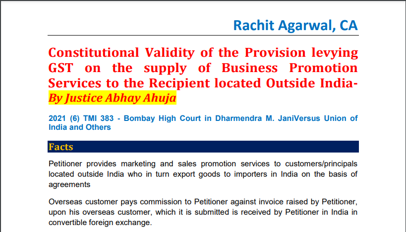 Constitutional Validity of the Provision levying GST on the supply of Business Promotion Services to the Recipient located Outside India By Justice Abhay Ahuja