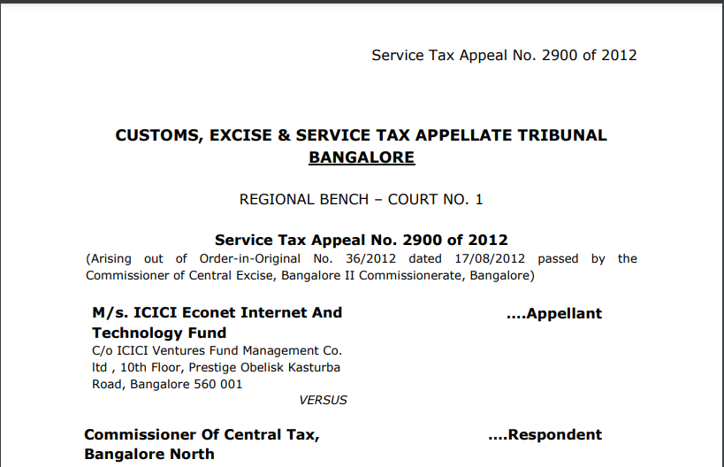 CESTAT Order in the case of M/s. ICICI Econet Internet And Technology Fund