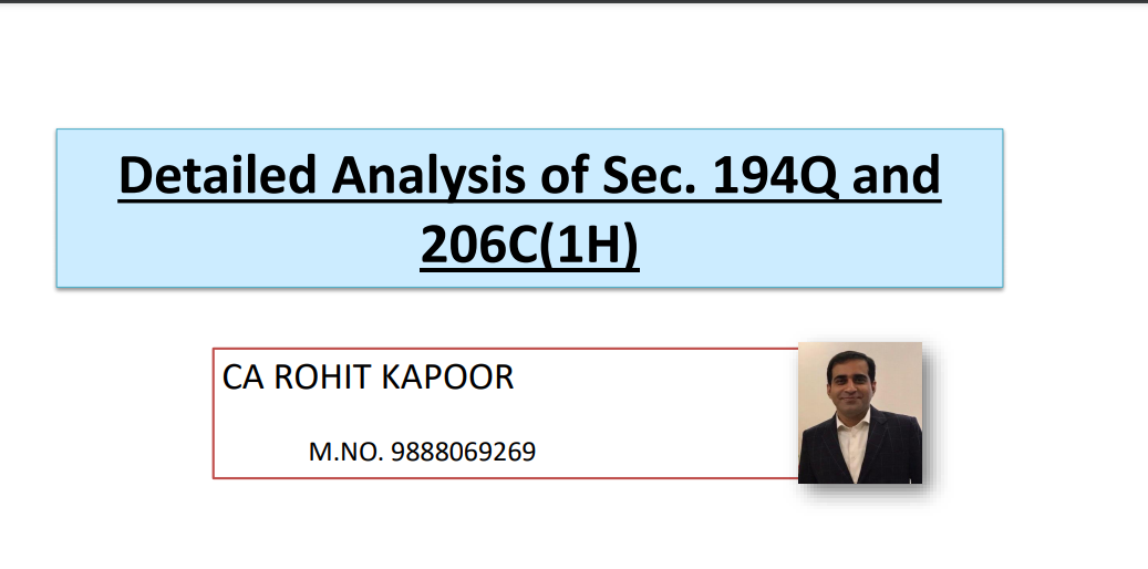 Detailed Analysis of Sec. 194Q and 206C(1H). 