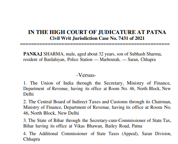 Patna HC in the case of Pankaj Sharma V/s UOI