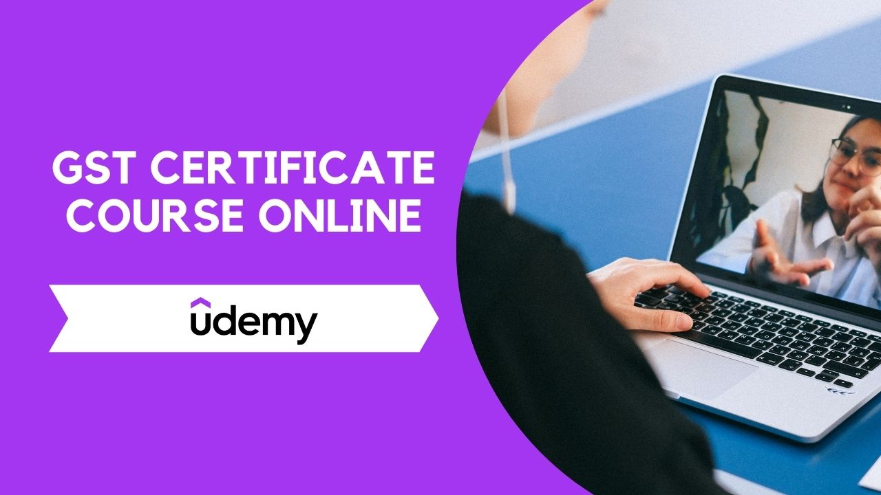 Udemy gst course
